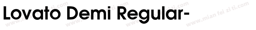 Lovato Demi Regular字体转换
